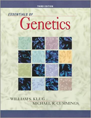 Essentials of genetics / William S. Klug, Michael R. Cummings